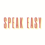 Speak Easy